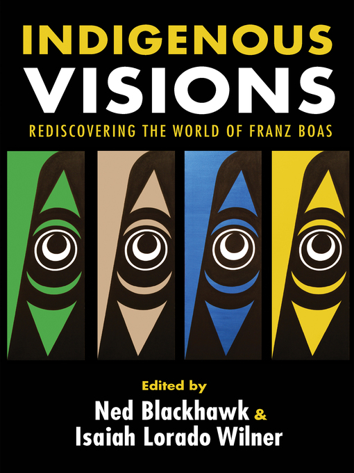 Title details for Indigenous Visions by Ned Blackhawk - Available